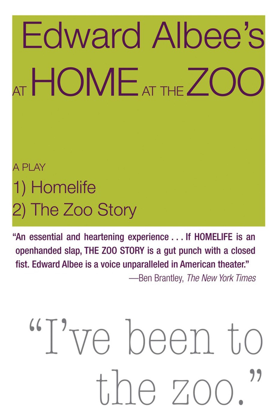 At Home at the Zoo: Homelife and the Zoo Story Two Plays