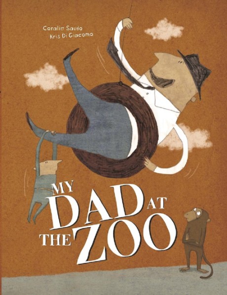 Cover image for My Dad At The Zoo 