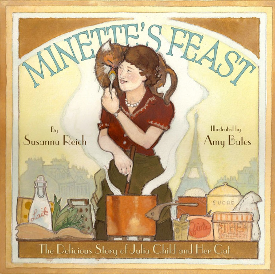 Cover for Minette's Feast The Delicious Story of Julia Child and Her Cat