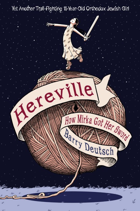 Cover image for Hereville How Mirka Got Her Sword