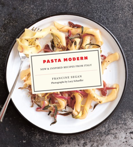 Cover image for Pasta Modern New & Inspired Recipes from Italy