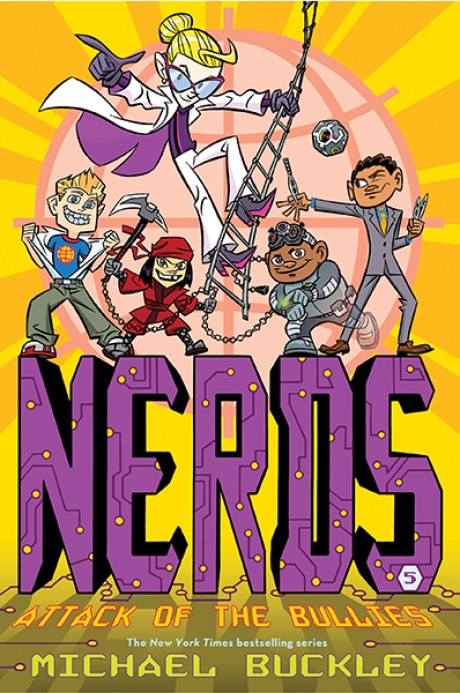 Cover image for Attack of the BULLIES (NERDS Book Five) (enhanced ebook) 