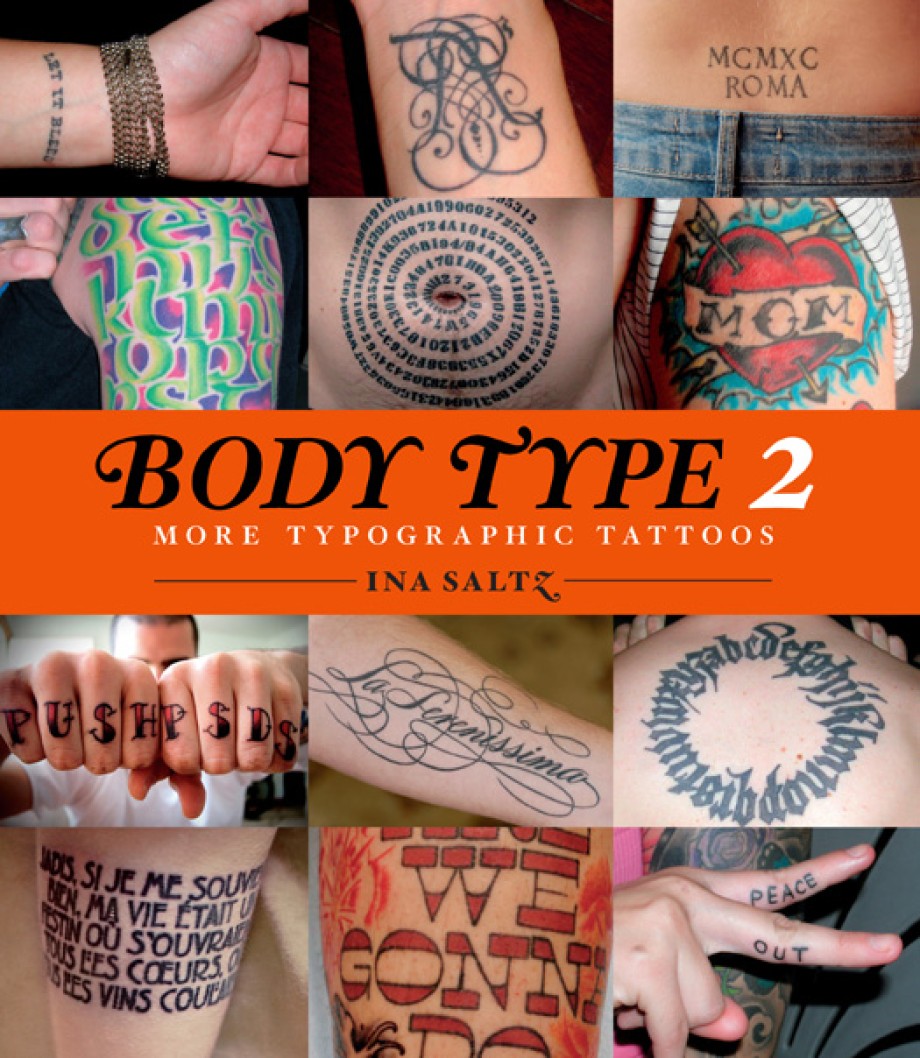 Body Type 2 More Typographic Tattoos