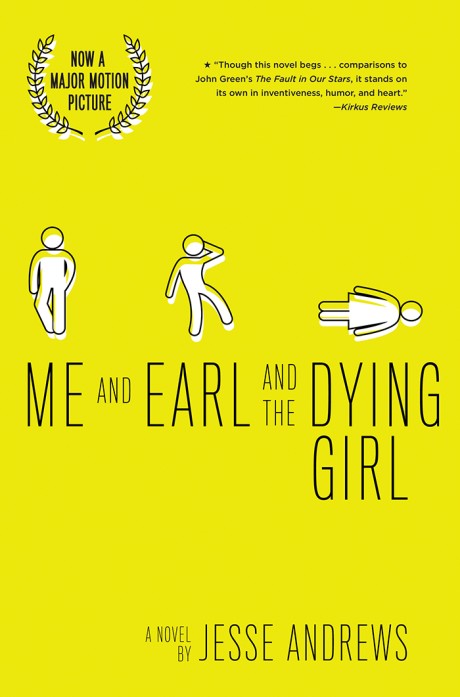 Cover image for Me and Earl and the Dying Girl (Movie Tie-in Edition) 