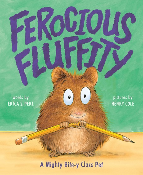 Cover image for Ferocious Fluffity A Mighty Bite-y Class Pet
