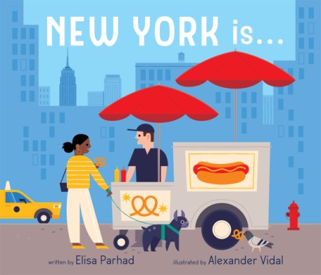 Cover image for New York Is . . . 