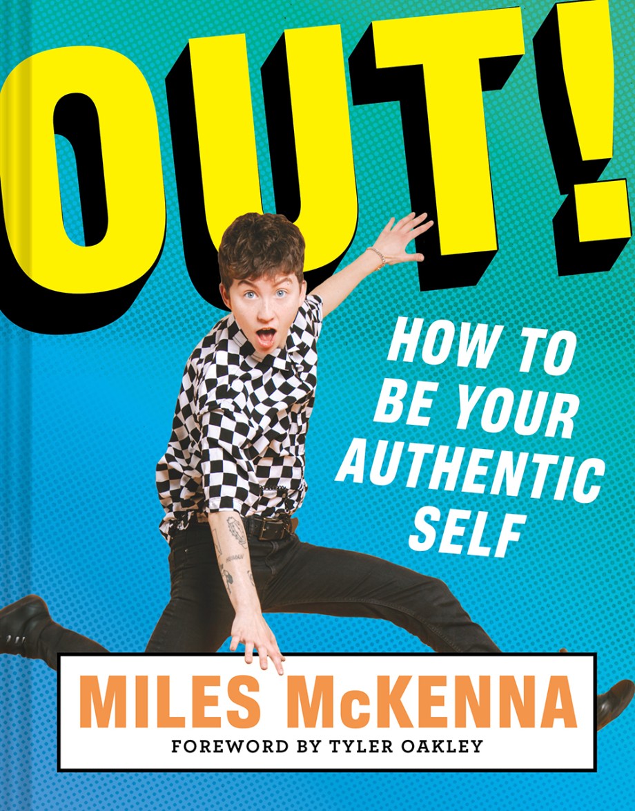 Out! How to Be Your Authentic Self