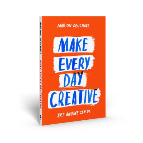 Cover image for Make Every Day Creative 
