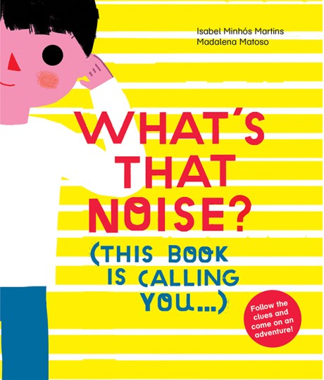 Cover image for What's That Noise? 