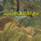 Interpreting Henri Rousseau