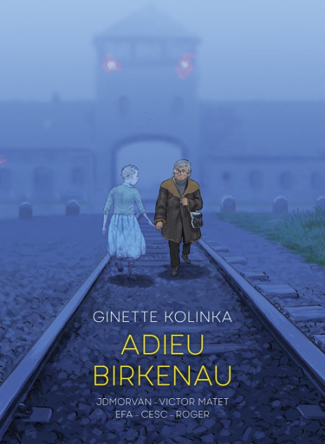 Cover image for Adieu Birkenau Ginette Kolinka’s Story of Survival