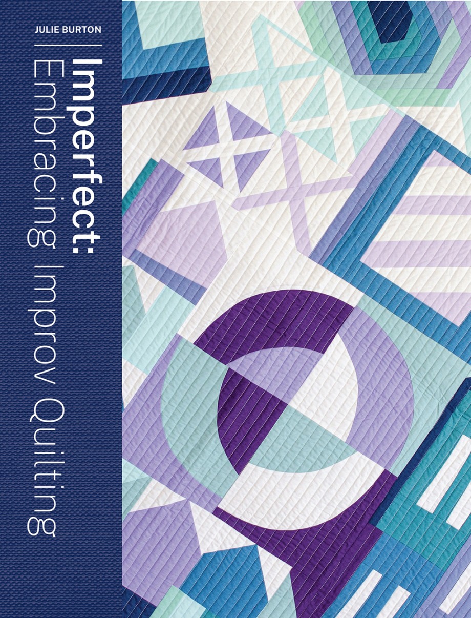 Cover for Imperfect Embracing Improv Quilting
