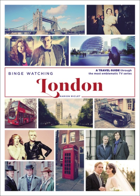 Cover image for Binge Watching London 