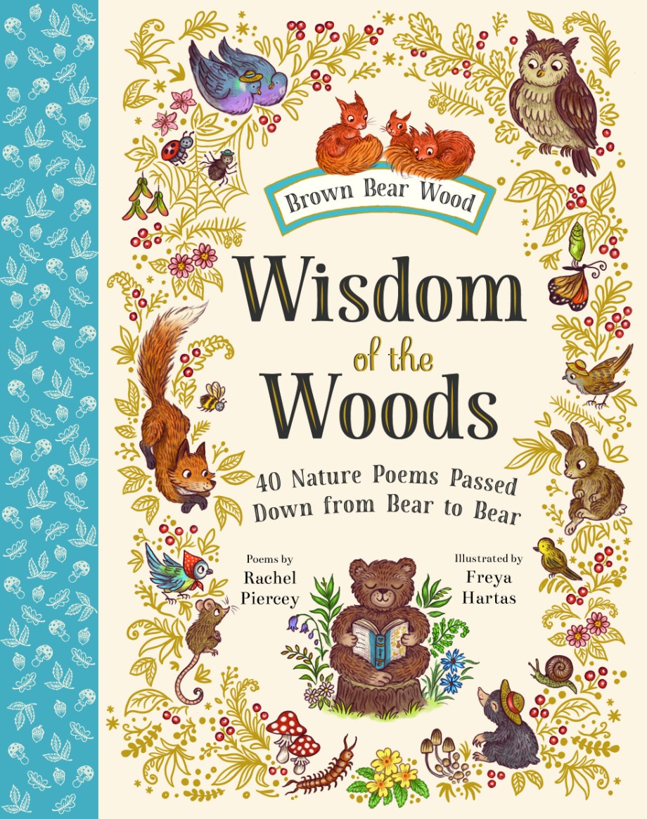 Wisdom of the Woods 40 Nature Poems Passed Down from Bear to Bear