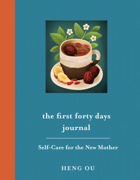 Cover image for First Forty Days Journal Self-Care for the New Mother