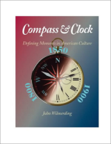 Compass and Clock Defining Moments in American Culture