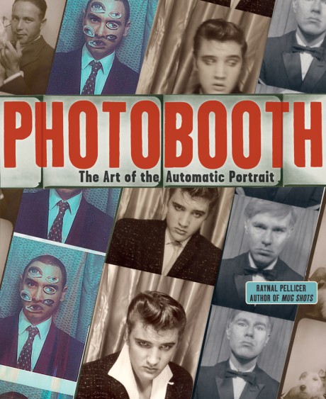Cover image for Photobooth The Art of the Automatic Portrait