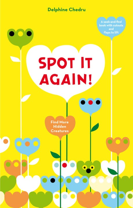 Cover image for Spot It Again! Find More Hidden Creatures