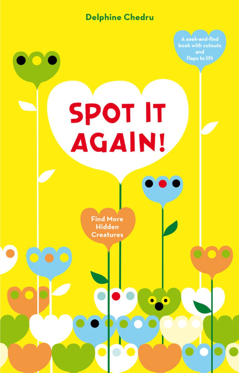Cover for Spot It Again! Find More Hidden Creatures