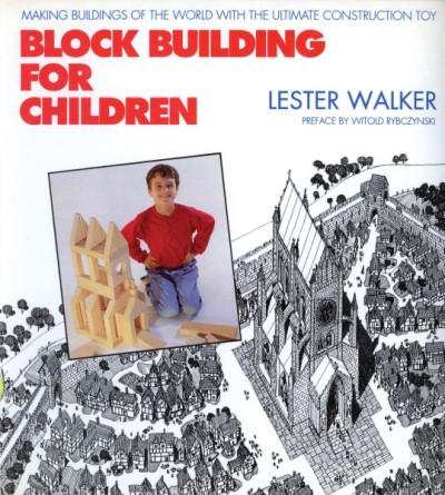 Block Building for Children Making Buildings of the World with the Ultimate Construction Toy