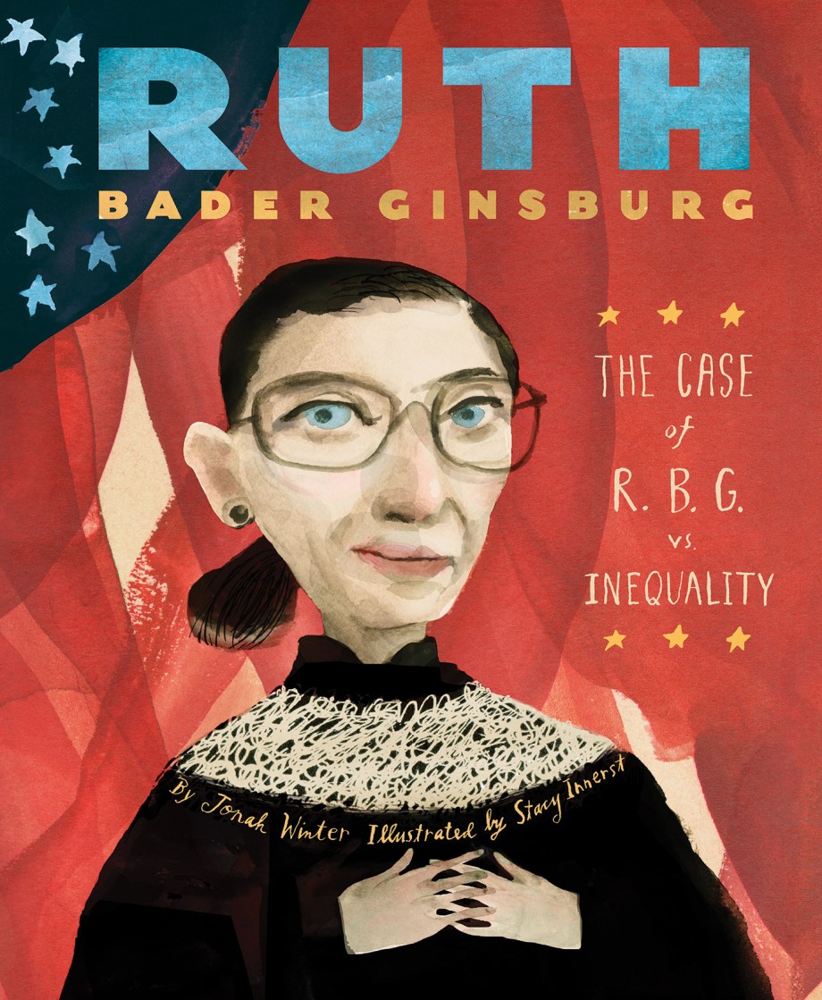 Cover for Ruth Bader Ginsburg The Case of R.B.G. vs. Inequality