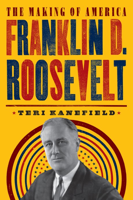 Cover image for Franklin D. Roosevelt The Making of America #5