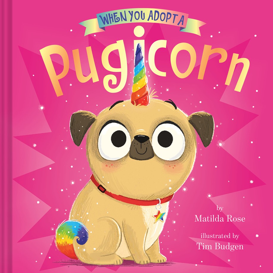 Cover for When You Adopt a Pugicorn (A When You Adopt... Book)