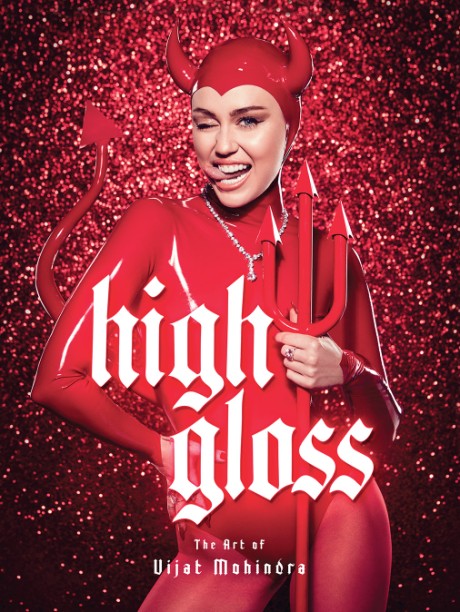 Cover image for High Gloss: The Art of Vijat Mohindra 