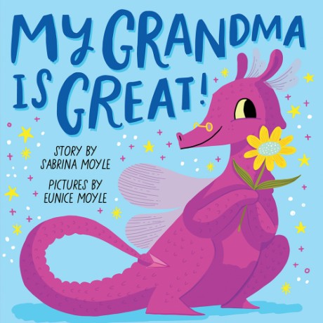 Cover image for My Grandma Is Great! (A Hello!Lucky Book) A Board Book