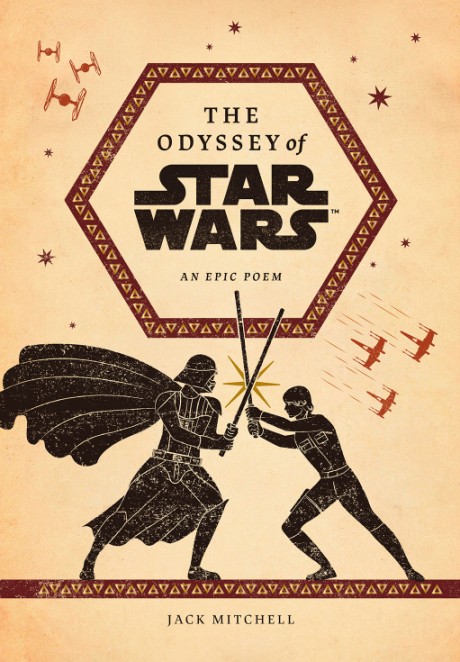 Cover image for Odyssey of Star Wars An Epic Poem
