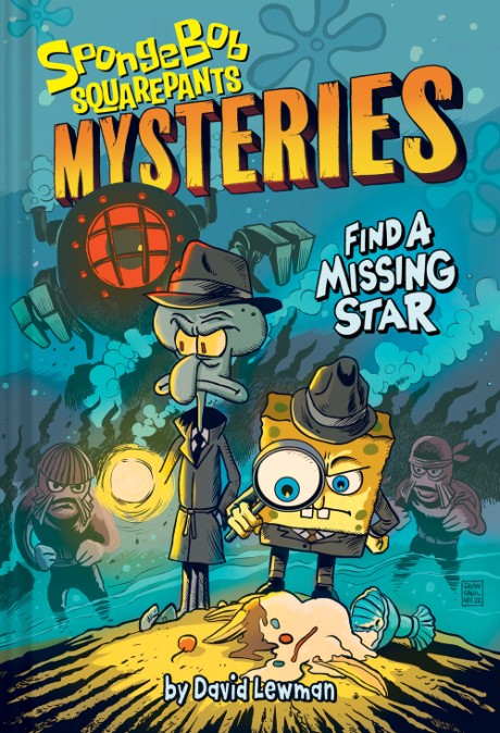 Cover image for Find a Missing Star (SpongeBob SquarePants Mysteries #1) 