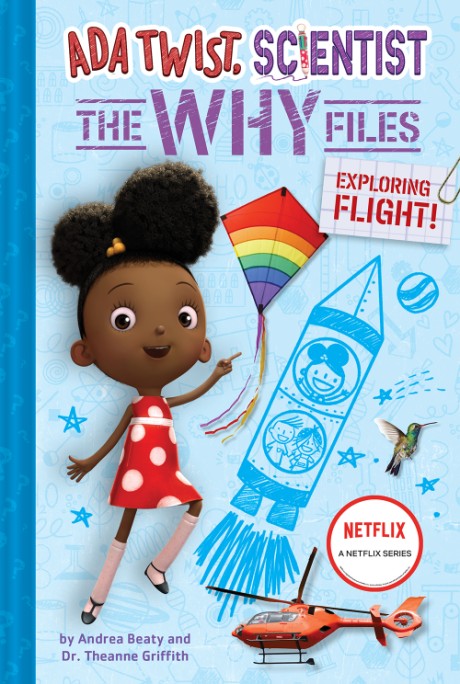Cover image for Exploring Flight! (Ada Twist, Scientist: The Why Files #1) 