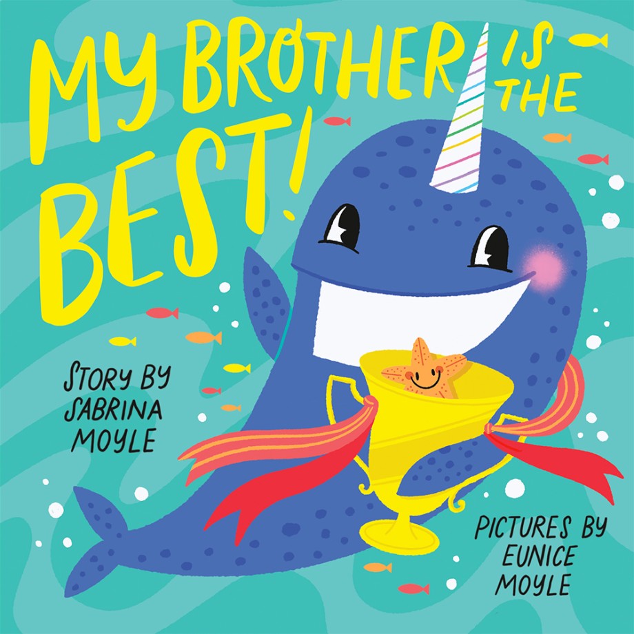 Cover for My Brother Is the Best! (A Hello!Lucky Book) A Board Book