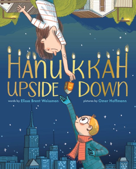 Cover image for Hanukkah Upside Down A Picture Book