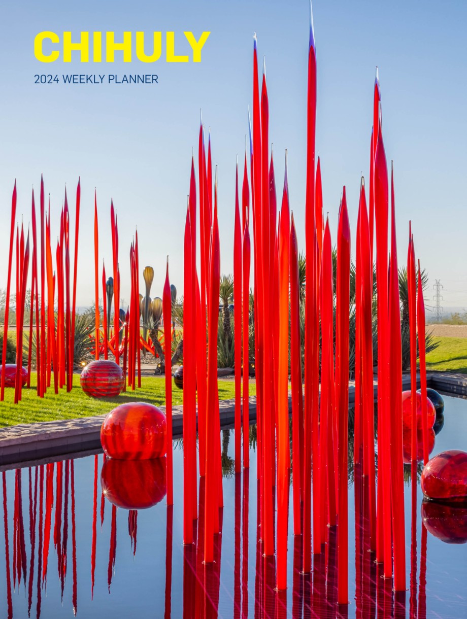 Chihuly 2024 12-Month Weekly Planner Calendar (hardcover)