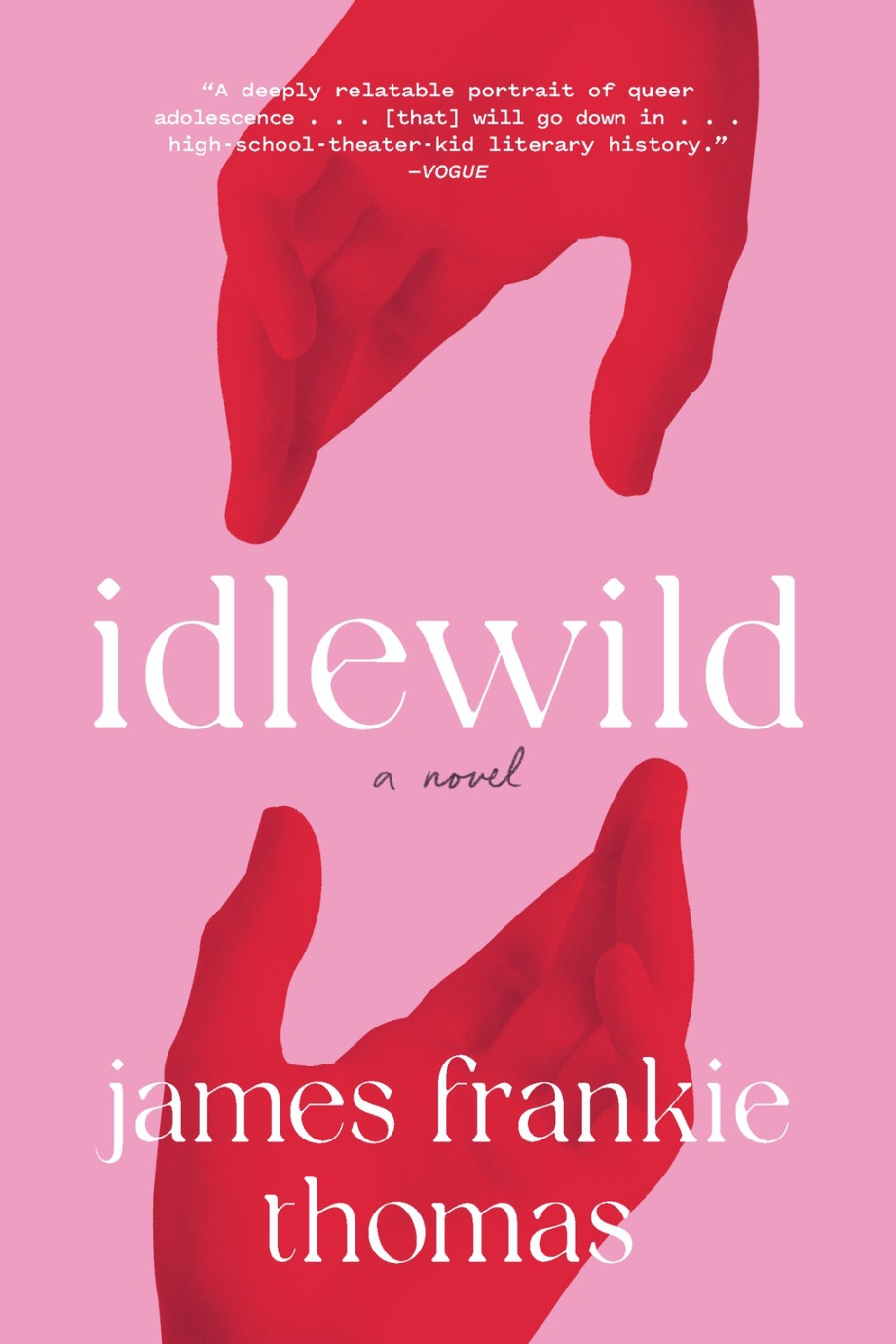 Idlewild A Novel