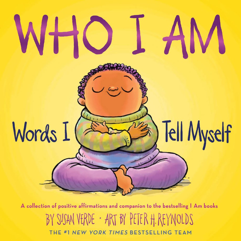Cover for Who I Am Words I Tell Myself (A Picture Book)