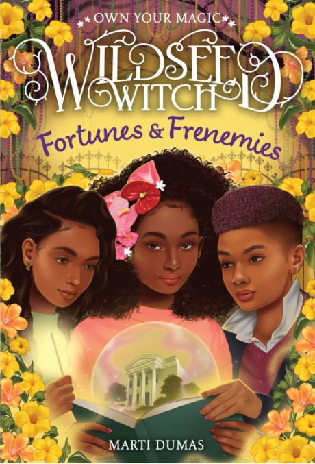 Cover image for Fortunes & Frenemies (Wildseed Witch Book 3) 