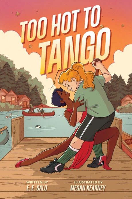 Cover image for Too Hot to Tango A Graphic Novel