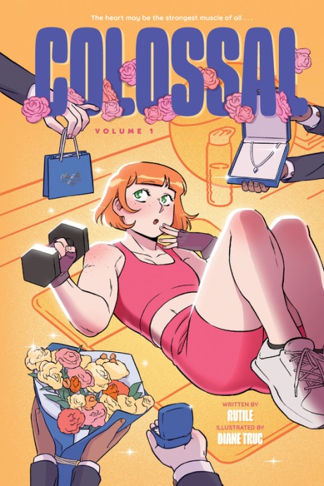 Cover image for Colossal (Volume 1) A Graphic Novel