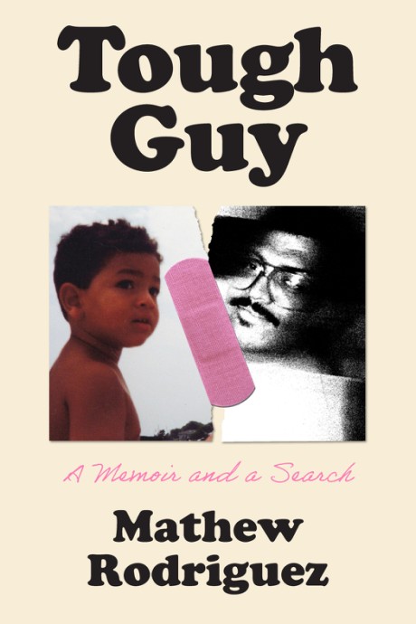 Tough Guy A Memoir and a Search