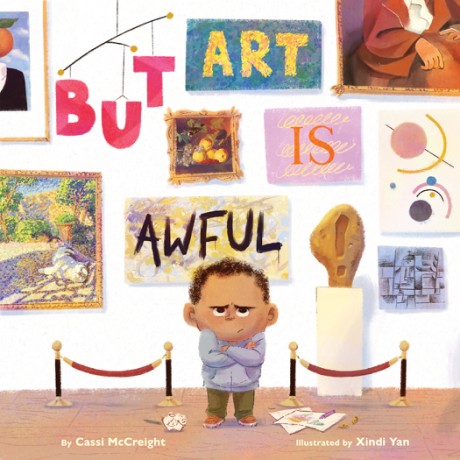 Cover image for But Art Is Awful! A Picture Book