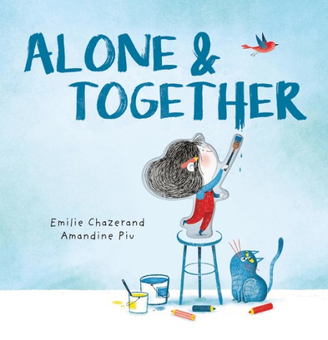 Cover image for Alone & Together (A Die-Cut Peek-Through Picture Book)