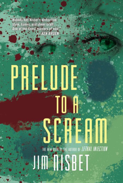 Prelude to a Scream A Novel