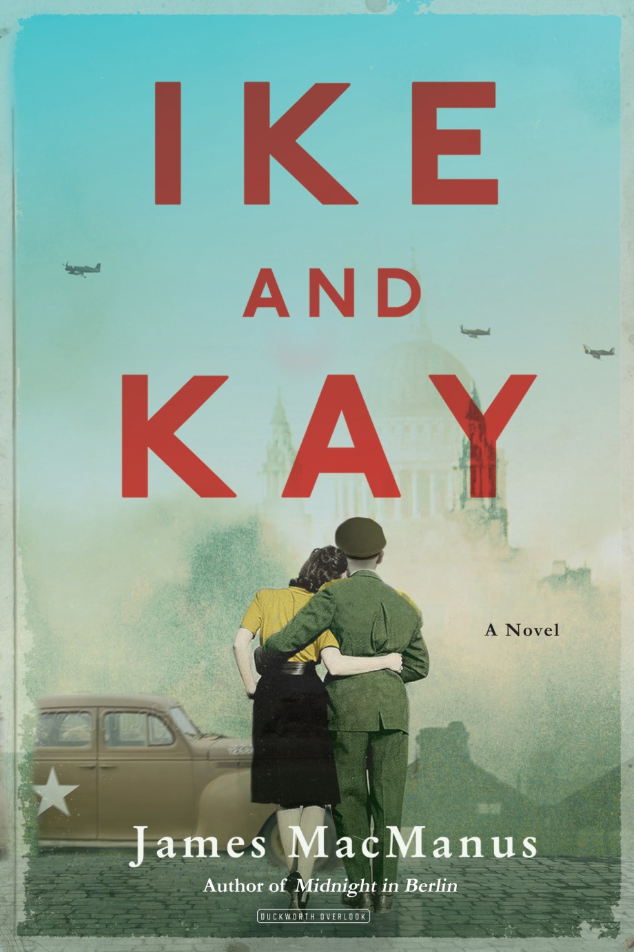 Cover for Ike and Kay A Novel