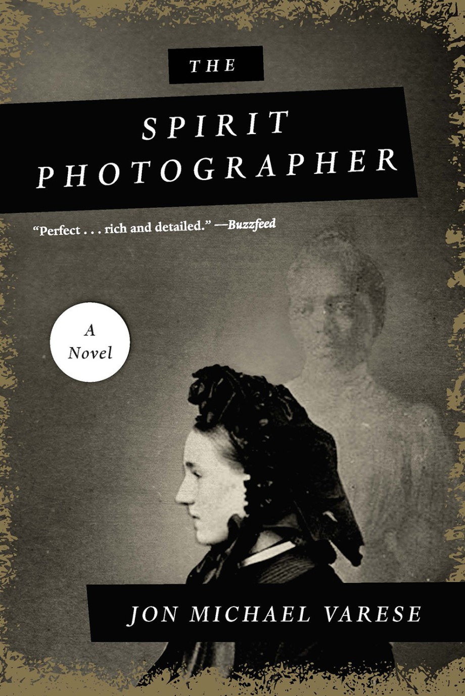 Spirit Photographer A Novel