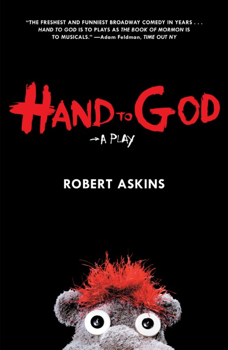 Hand to God A Play