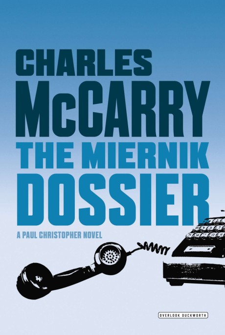 Cover image for Miernik Dossier The First Paul Christopher Novel