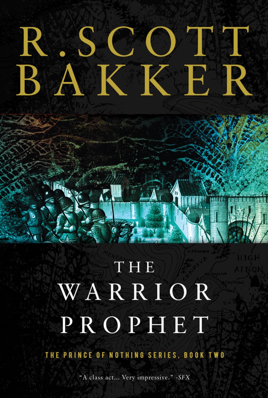 Warrior Prophet The Prince of Nothing, Book Two