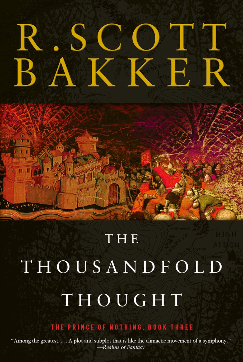 Thousandfold Thought The Prince of Nothing, Book Three